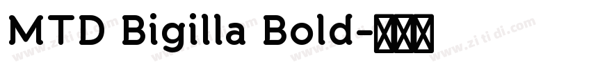 MTD Bigilla Bold字体转换
